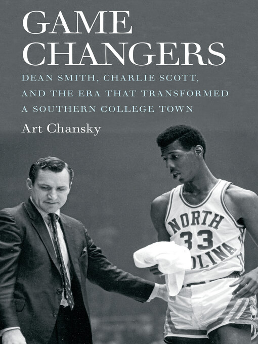 Title details for Game Changers by Art Chansky - Available